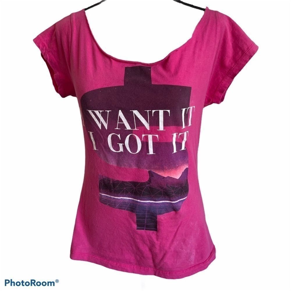 "I want it I got it" Pink Tee Shirt‎ - Large